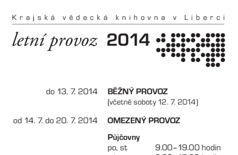 Kdy v létě do Krajské vědecké knihovny v Liberci